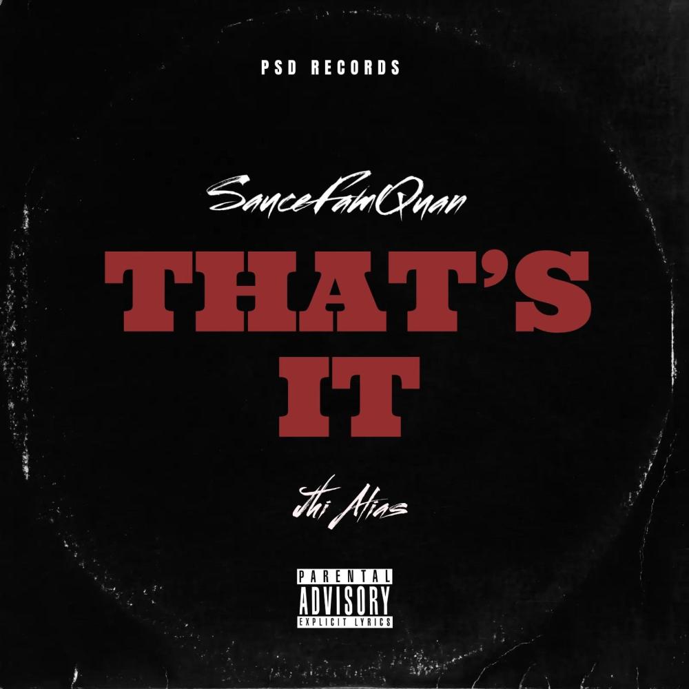 That's IT (feat. Jhi Alias) (Explicit)