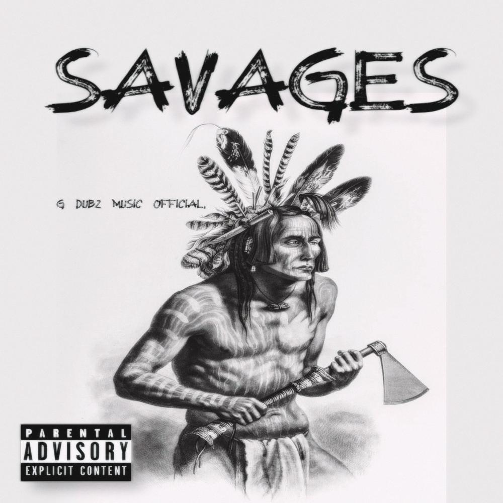 Savages (VIP Mix|Explicit)