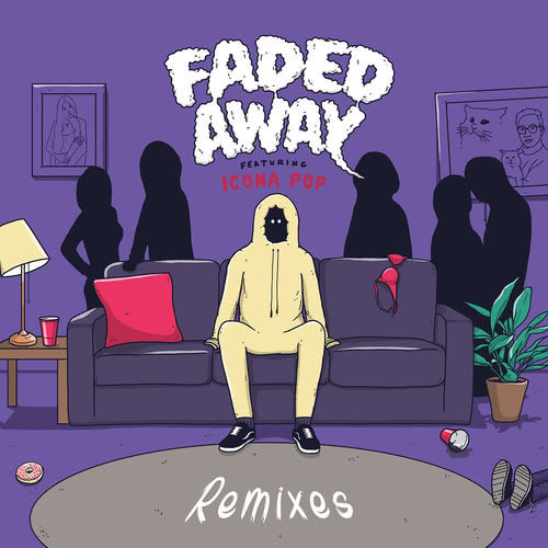 Faded Away (feat. Icona Pop) (Kuur Remix) (Explicit)