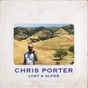 Chris Porter的專輯Lost & Alone
