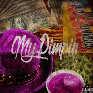 OG Grand的專輯My Pimpin - EP (Explicit)