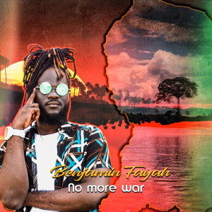 Album No More War from Benjamin Fayah