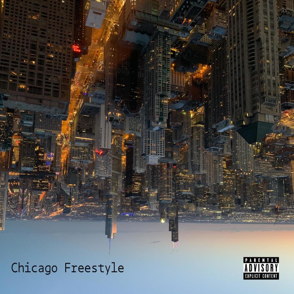 Chicago Freestyle (feat. Asante & J Will) (Explicit)