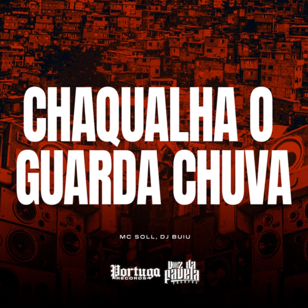 Xaqualha o Guarda Chuva (Explicit)