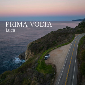 Listen to Luca song with lyrics from Prima Volta