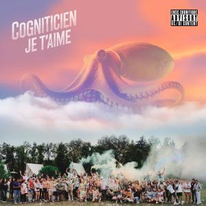 收聽ENSC的Cogniticien je t'aime (feat. Le M) (Explicit)歌詞歌曲