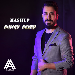 Listen to Mashup song with lyrics from Ahmad Akkad