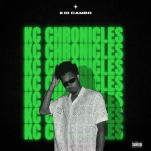 Kid Cambo的专辑KC CHRONICLES (Explicit)