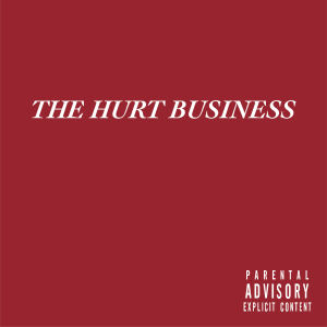 收聽Westside Gunn的The Hurt Business (Explicit)歌詞歌曲