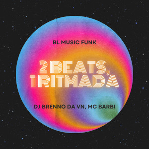 ดาวน์โหลดและฟังเพลง 2 Beats, 1 Ritmada (Explicit) พร้อมเนื้อเพลงจาก DJ Brenno da Vn