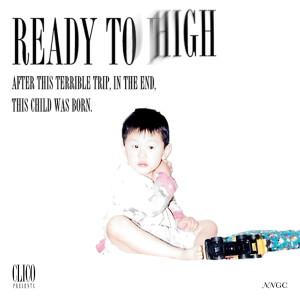Album READY TO HIGH from CLICO