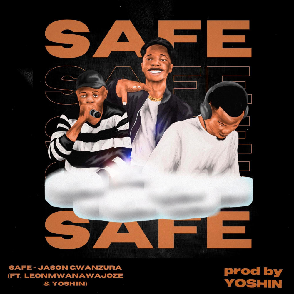 Safe (feat. Yoshin & Leon Mwana WaJoze)