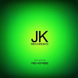 收聽John Keathon的Reverse歌詞歌曲