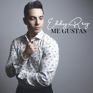 Eddy Rey的专辑Me Gustas
