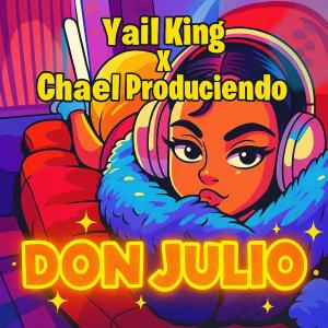 收聽Yaii King的DON JULIO (Explicit)歌詞歌曲