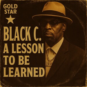 อัลบัม A Lesson To Be Learned (feat. The Doctor Scott Band) (Explicit) ศิลปิน Black C