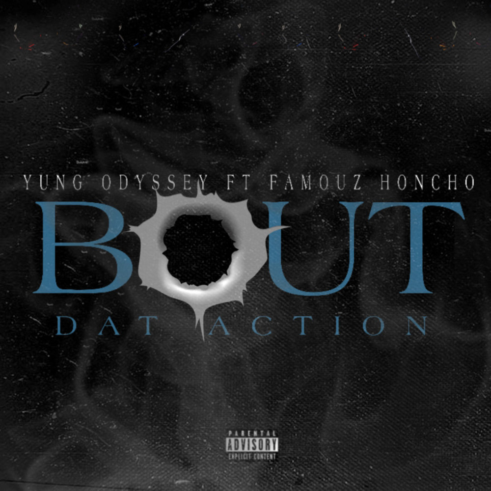 Bout Dat Action (Explicit)