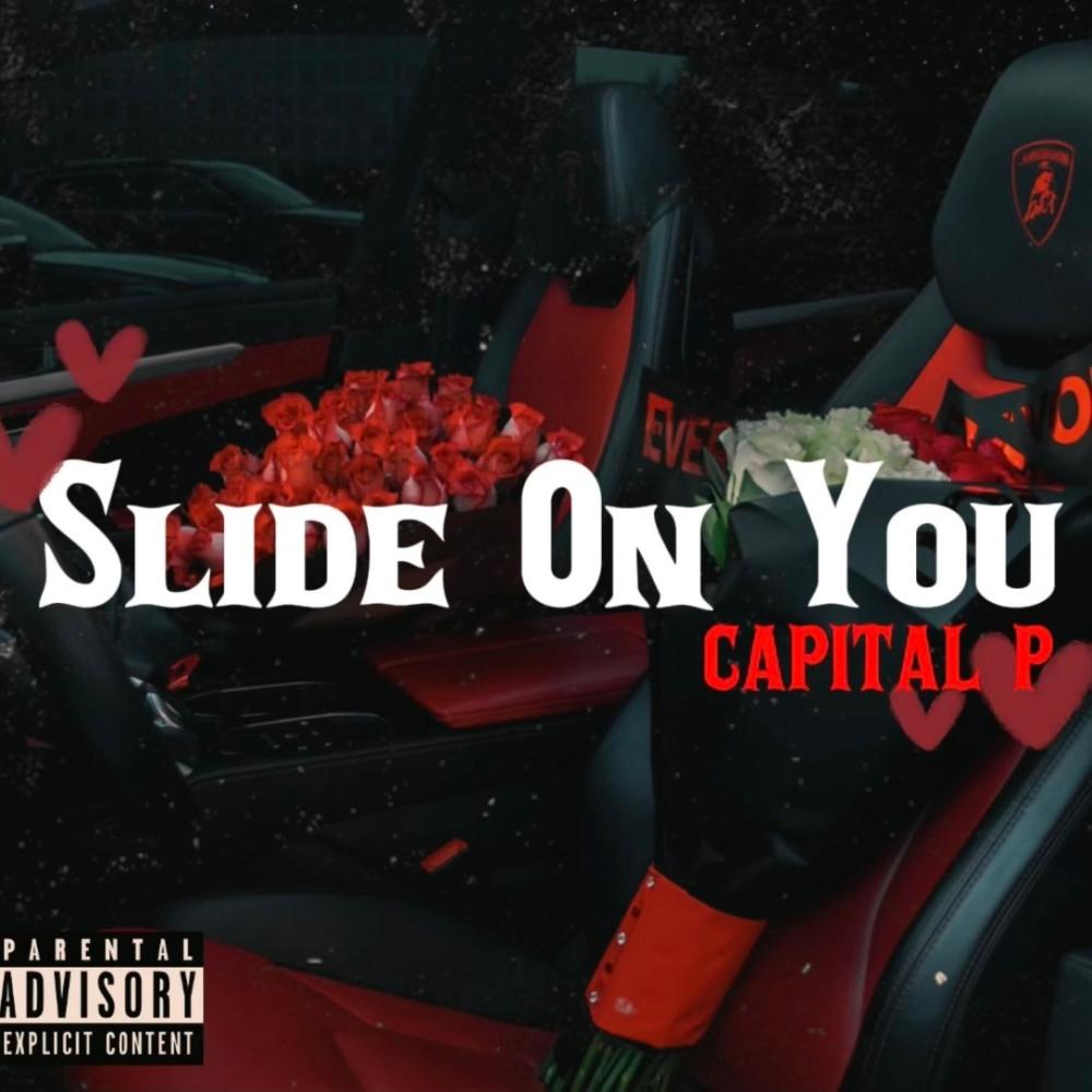 Slide On You (Explicit)