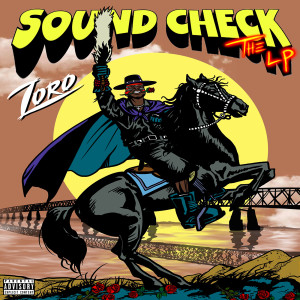 zoro的專輯Sound Check (Explicit)