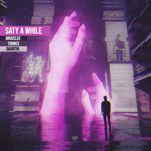 ดาวน์โหลดและฟังเพลง Saty a while (Extended Mix) พร้อมเนื้อเพลงจาก Brucelee