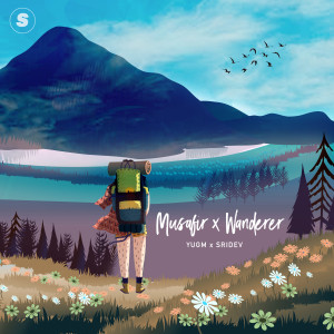 Listen to Musafir x Wanderer song with lyrics from Yugm