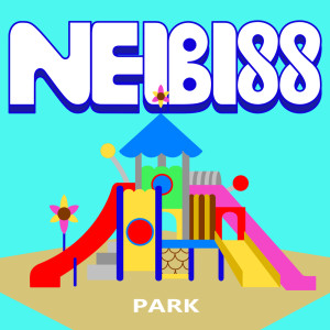ดาวน์โหลดและฟังเพลง PARK พร้อมเนื้อเพลงจาก Neibiss