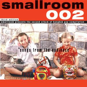 Smallroom的專輯Smallroom 002 - Songs from the Audience