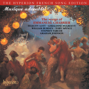 อัลบัม Chabrier: Songs (Hyperion French Song Edition) ศิลปิน Stephen Varcoe