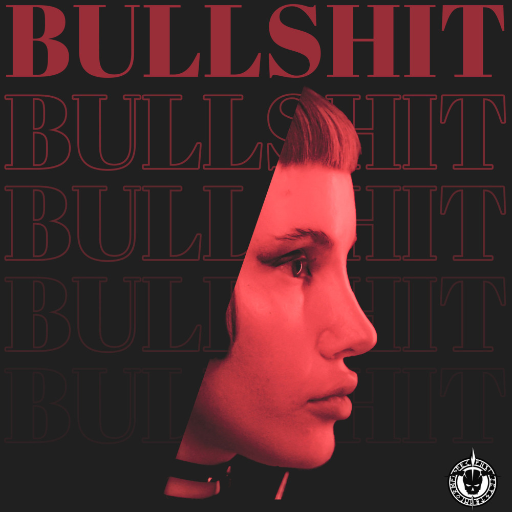 Bullshit (Explicit)