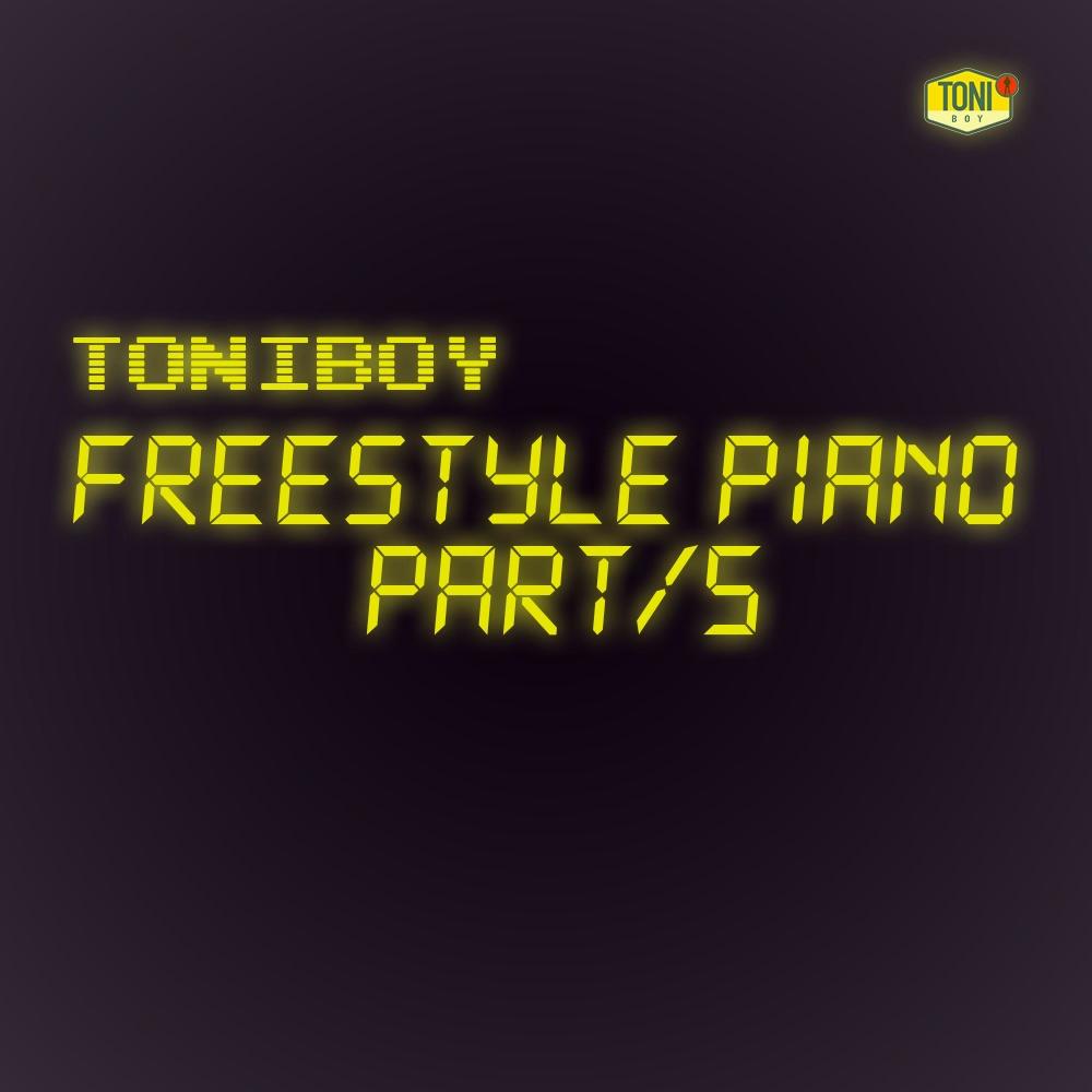 Freestyle Piano, Pt. 5 (Explicit)