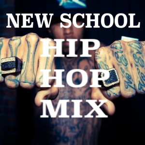 Various Artists的專輯New School Hip Hop mix (Explicit)