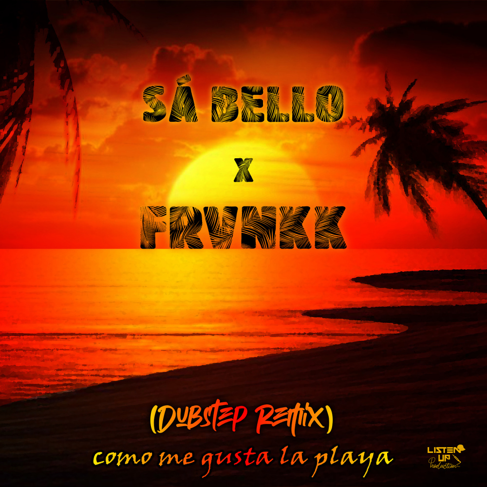 Como Me Gusta La Playa (Dubstep Remix|Explicit)