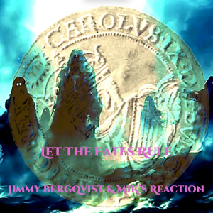 ดาวน์โหลดและฟังเพลง Let The Fates Rule พร้อมเนื้อเพลงจาก Jimmy Bergqvist