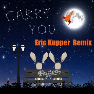 收聽Peyton的Carry You (Eric Kupper Club Mix)歌詞歌曲