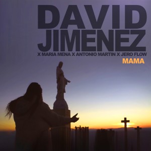David Jiménez的專輯Mamá
