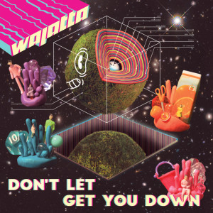 Reggie Watts的專輯Don’t Let Get You Down