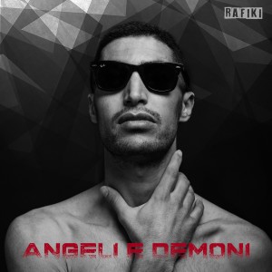 Rafiki的专辑ANGELI E DEMONI