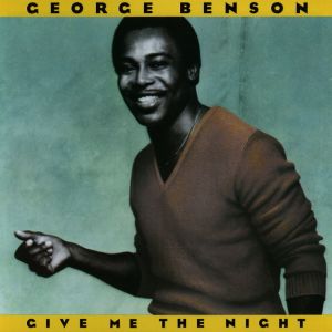 收聽George Benson的Give Me the Night歌詞歌曲