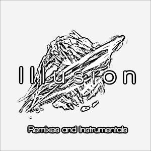 ดาวน์โหลดและฟังเพลง Illusion (Instrumental) พร้อมเนื้อเพลงจาก Glancia