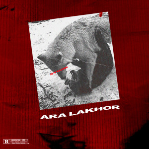 收聽STOOR的Ara Lakhor (Explicit)歌詞歌曲