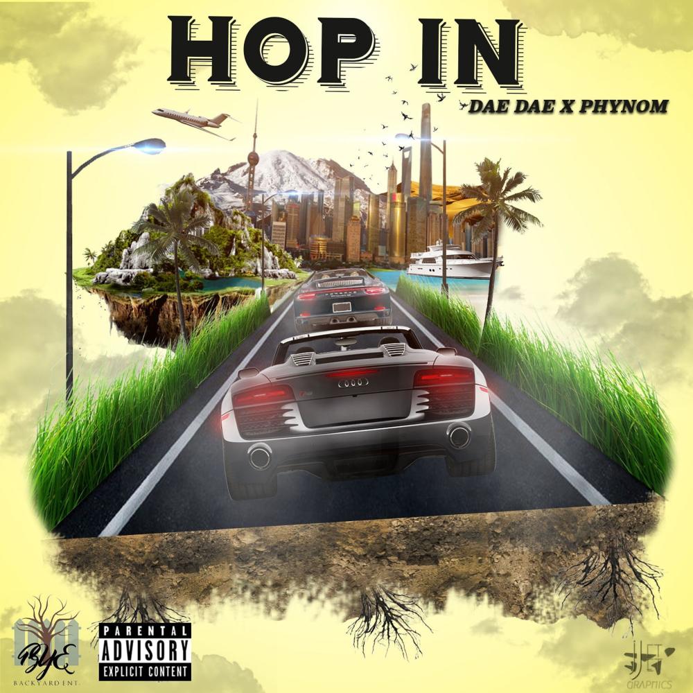 Hop in (feat. Dae Dae) (Explicit)