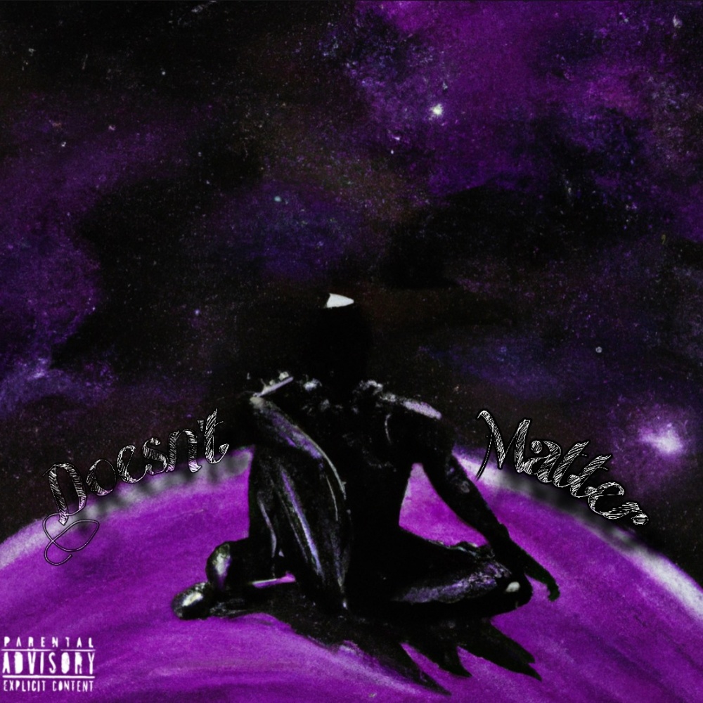 doesn`t matter (Explicit)