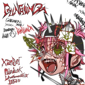 Listen to GUNGUNDA! (Explicit) song with lyrics from Xansei