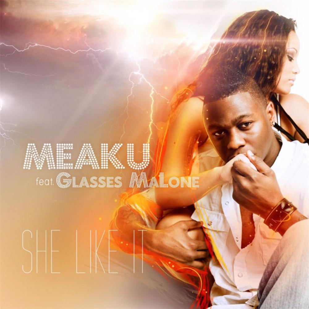 She Like It (feat. Glasses Malone) (Explicit)