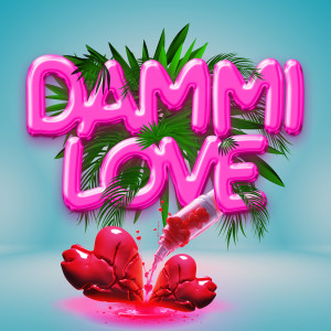 Listen to DAMMI LOVE song with lyrics from Mido