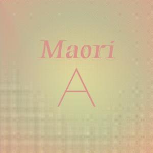 อัลบัม Maori A ศิลปิน Various