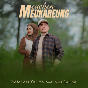 Album Meuchen Meukareung from Ami Rahmi