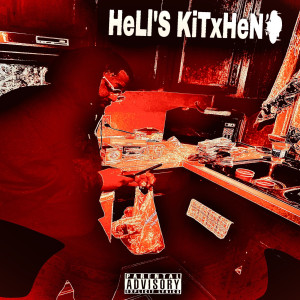Album Hell's Kitxhen (Explicit) from SAUCEGOD80