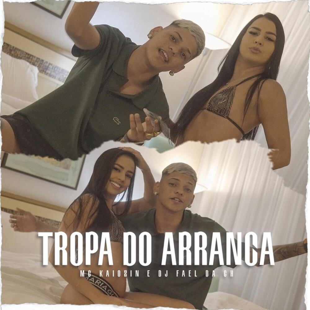 TROPA DO ARRANCA (Explicit)