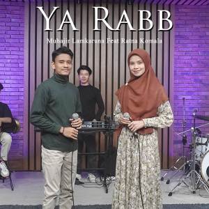 Album Ya Rabb oleh Muhajir Lamkaruna